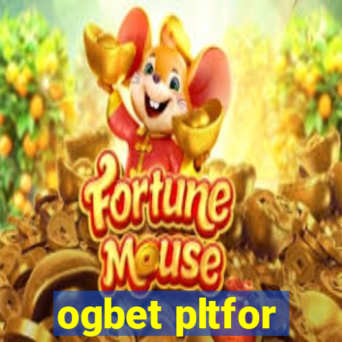 ogbet pltfor